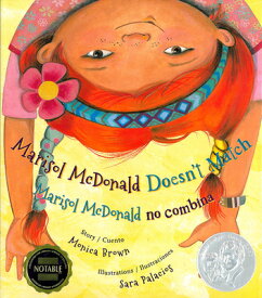 Marisol McDonald Doesn't Match / Marisol McDonald No Combina SPA-MARISOL MCDONALD DOESNT MA （Marisol McDonald） [ Monica Brown ]
