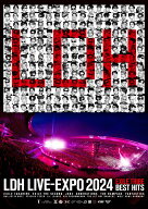 LDH LIVE -EXPO 2024-EXILE TRIBE BEST HITS- [ EXILE TRIBE ]