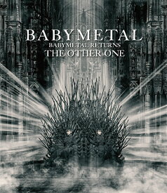 BABYMETAL RETURNS -THE OTHER ONE-(通常盤 Blu-ray)【Blu-ray】 [ BABYMETAL ]