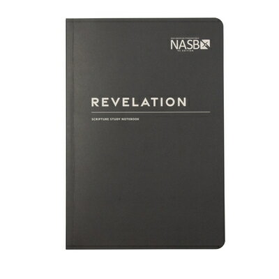 楽天ブックス: NASB Scripture Study Notebook: Revelation: NASB - Steadfast ...