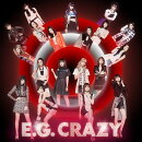 E.G. CRAZY (2CD+スマプラ)