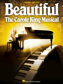 【輸入楽譜】キング, Carole: ビューティフル - キャロル・キングのミュージカル: ヴォーカル・セレクション [ キング, Carole ]