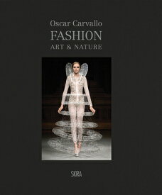 OSCAR CARVALLO:FASHION,ART & NATURE(H) [ . ]