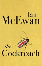The Cockroach COCKROACH [ Ian McEwan ]