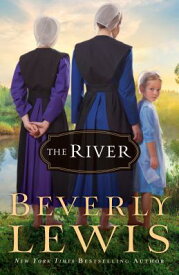 The River RIVER [ Beverly Lewis ]