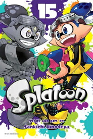Splatoon, Vol. 15 SPLATOON VOL 15 （Splatoon） [ Sankichi Hinodeya ]