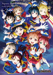 ラブライブ!サンシャイン!! Aqours 2nd LoveLive! HAPPY PARTY TRAIN TOUR Day2