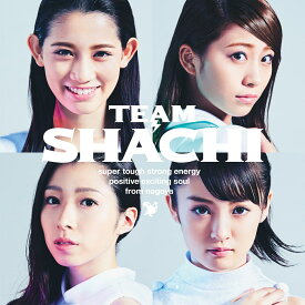 TEAM SHACHI (通常盤A)【strong energy盤】 [ TEAM SHACHI ]