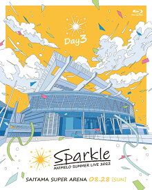 Animelo Summer Live 2022 -Sparkle- DAY3(初回仕様限定 BD2枚組+スリーブケース+カラーブックレット)【Blu-ray】 [ (V.A.) ]