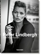 PETER LINDBERGH:ON FASHION PHOTOGRAPHY(H [ 40TH ANNIVERSARY EDITION ]