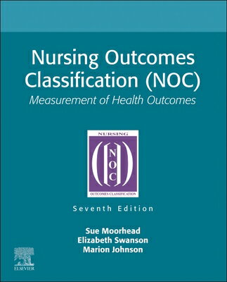 楽天ブックス: Nursing Outcomes Classification (Noc): Measurement of Health ...