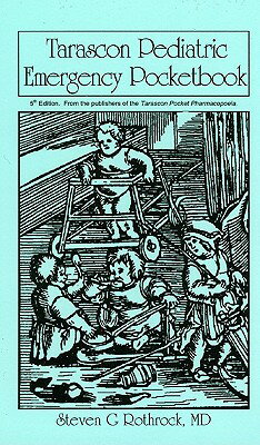 楽天ブックス: Tarascon Pediatric Emergency Pocketbook - Steven G. Rothrock ...