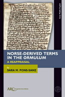 Norse-Derived Terms in the Ormulum: A Reappraisal