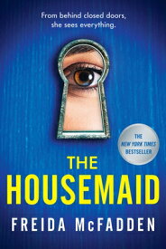 The Housemaid HOUSEMAID [ Freida McFadden ]