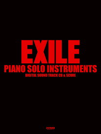 EXILE／ピアノ・ソロ・インストゥルメンツ復刻版 模範演奏CD付