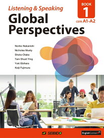 Global Perspectives Listening & Speaking Book 1 [ 中西　のりこ ]