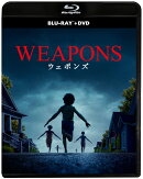WEAPONS／ウェポンズ ブルーレイ + DVD セット【Blu-ray】