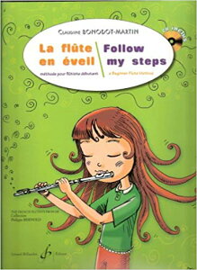 yAyzBONODOT-MARTIN, Claudine: Flute en Eveil, La(Follow My Steps) 1: S҂̂߂̃t[g{: CDt [ BONODOT-MARTIN, Claudine ]