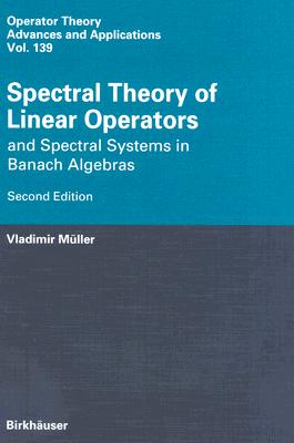 楽天ブックス: Spectral Theory of Linear Operators: And Spectral Systems in ...