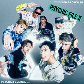 PSYCHIC FILE II (初回生産限定盤A CD＋Blu-ray) [ PSYCHIC FEVER from EXILE TRIBE ]