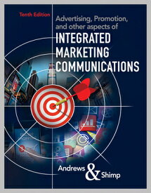 Advertising, Promotion, and Other Aspects of Integrated Marketing Communications ADVERTISING PROMOTION & OTHER （Mindtap Course List） [ J. Craig Andrews ]