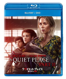 クワイエット・プレイス 破られた沈黙 ブルーレイ+DVD【Blu-ray】 [ エミリー・ブラント ]