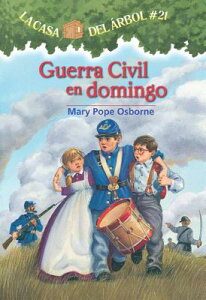 Guerra Civil En Domingo SPA-MTH #21 GUERRA CIVIL EN DO iMagic Tree Housej [ Mary Pope Osborne ]