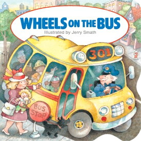 Wheels on the Bus WHEELS ON THE BUS-BOARD （Pudgy Board Books） [ Grosset & Dunlap ]