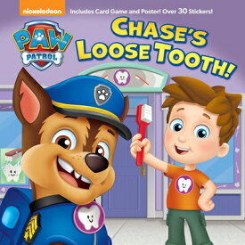 Chase's Loose Tooth! (Paw Patrol) CHASES LOOSE TOOTH (PAW PATROL （Pictureback(r)） [ Casey Neumann ]