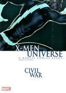 X-MENユニバース：シビル・ウォー
