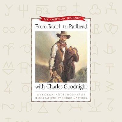 楽天ブックス: From Ranch to Railhead with Charles Goodnight - Deborah ...