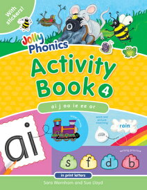 Jolly Phonics Activity Book 4: In Print Letters (American English Edition) JOLLY PHONICS ACTIVITY BK 4 （Jolly Phonics Activity Books, Set 1-7 Updated Edition） [ Sara Wernham ]