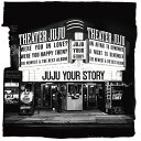 【楽天ブックス限定先着特典】YOUR STORY (マスキングテープ) [ JUJU ]