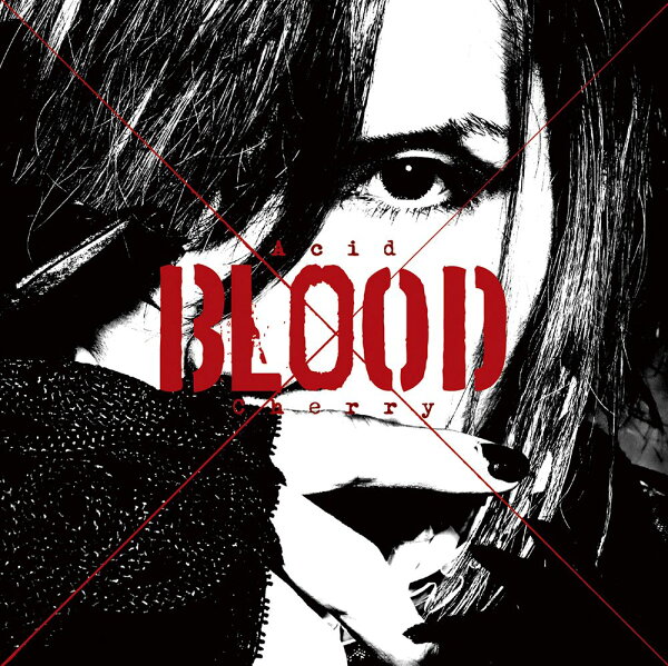 楽天ブックス: Acid BLOOD Cherry - Acid Black Cherry 