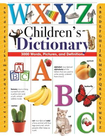 Children's Dictionary: 3,000 Words, Pictures, and Definitions CHILDRENS DICT [ Martin Manser ]