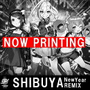 電音部 SHIBUYA New Year REMIX