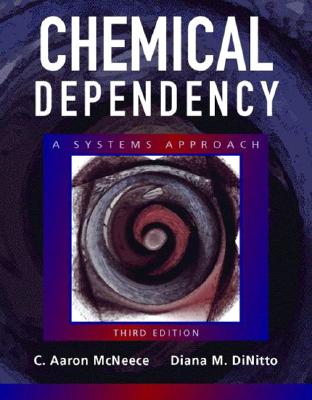楽天ブックス: Chemical Dependency: A Systems Approach - C. Aaron McNeece ...