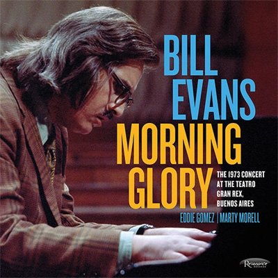 【輸入盤】Morning Glory: The 1973 Concert At The Teatro Gram Rex, Buenos Aires (2CD) [ Bill Evans (piano) ]