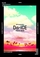 Da-iCE 5th Anniversary Book [ Da-iCE ]