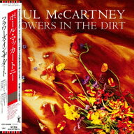 フラワーズ・イン・ザ・ダート (完全生産限定盤) [ ポール・マッカートニー ]