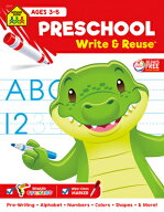 School Zone Preschool Write & Reuse Workbook SCHOOL ZONE PRESCHOOL WRITE & [ School Zone ]