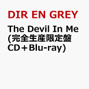 The Devil In Me (完全生産限定盤 CD＋Blu-ray)