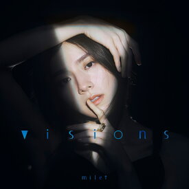 visions [ milet ]