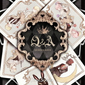 Q&A-Queen and Alice-【Jack盤】 [ Royal Scandal ]