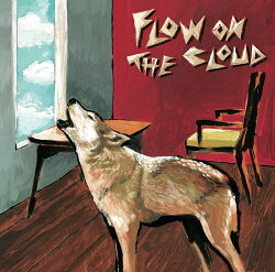 FLOW ON THE CLOUD (初回限定盤 CD＋DVD)