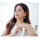 Last Lover/ミッドナイト熱海