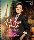 雪組御園座公演 ミュージカル『An American in Paris（パリのアメリカ人）』【Blu-ray】