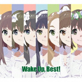 Wake Up, Best! (2CD＋Blu-ray) [ (アニメーション) ]