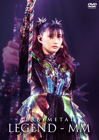 BABYMETAL WORLD TOUR 2023 - 2024 LEGEND - MM(通常盤 DVD) [ BABYMETAL ]