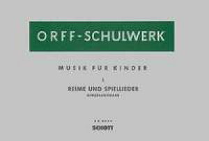 �y�A���y���z�I���t, Carl: Reime und Spiellieder Band 1: Im Funftonraum/G [ �I���t, Carl ]